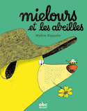 Mielours et les abeilles